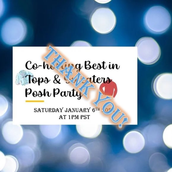 Posh Party Tops - THANKS EVERYONE!! SORRY I COULDN'T GET EVERYBODY A HOST PICK